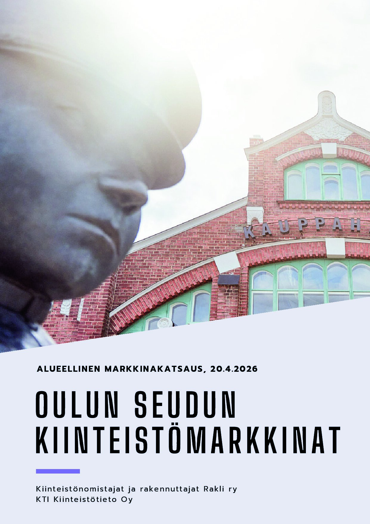 Oulun seudun kiinteistömarkkinat 2026