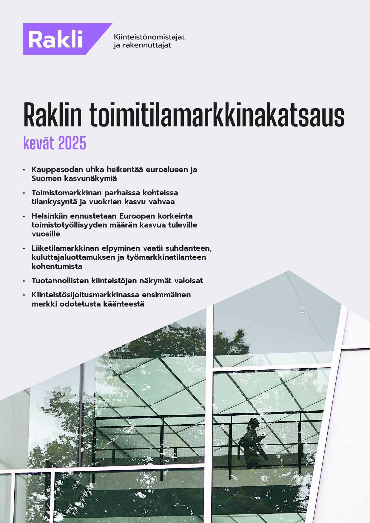 Raklin toimitilamarkkinakatsaus, kevät 2025