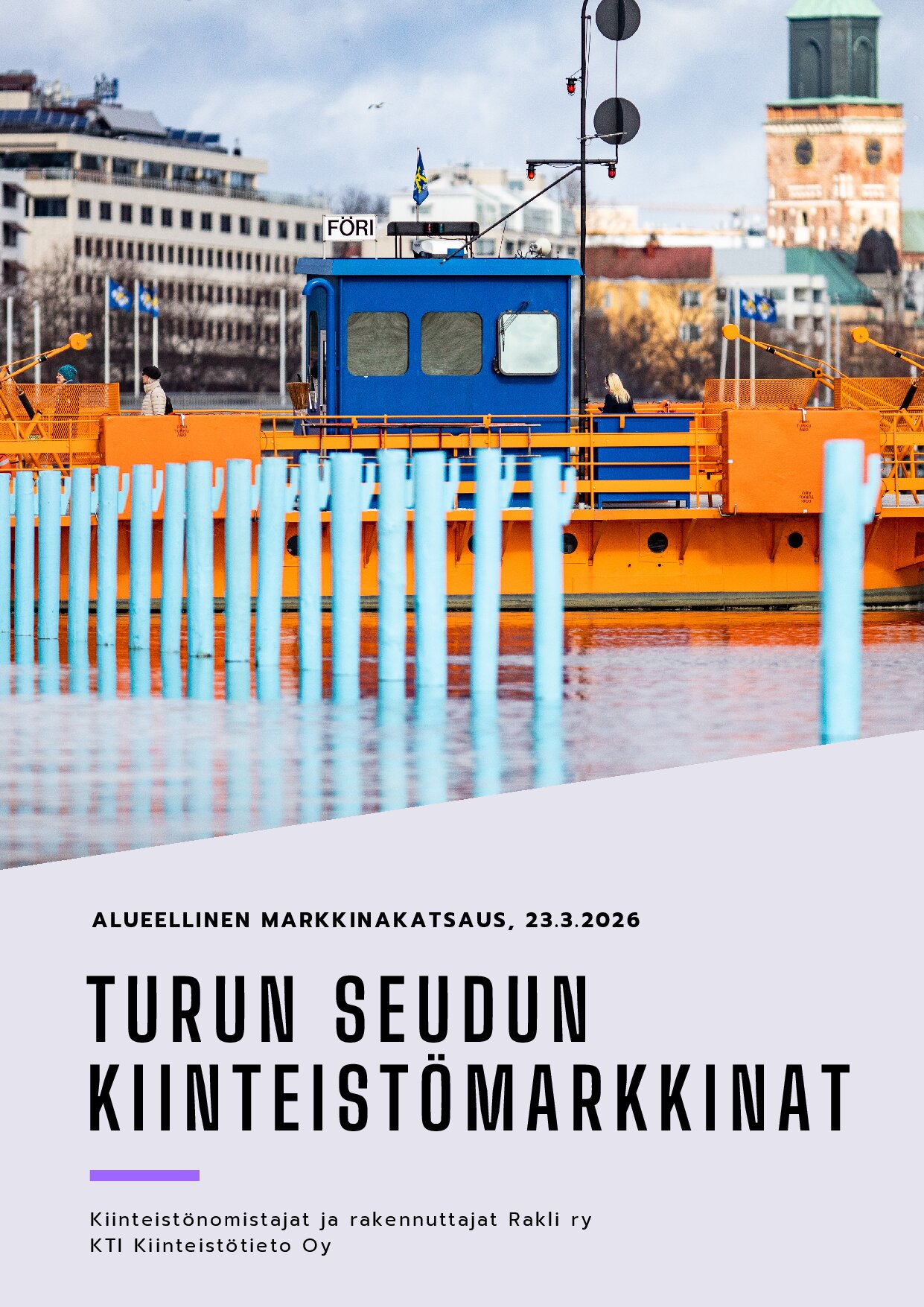 Turun seudun kiinteistömarkkinat 2026